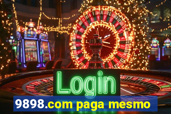 9898.com paga mesmo